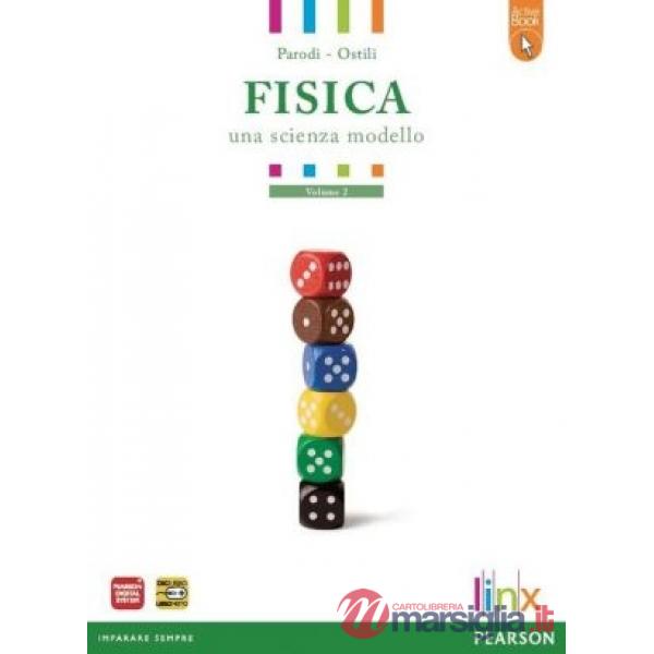 FISICA UNA SCIENZA MODELLO 2 + ACTIVE BOOK
