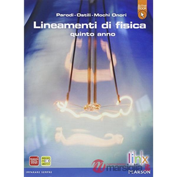 LINEAMENTI FISICA QUINTO ANNO VOL + ACTIVEBOOK