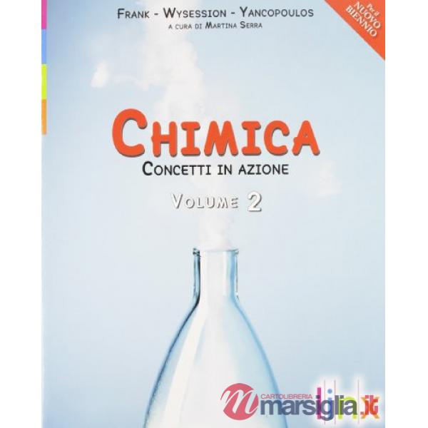 CHIMICA CONCETTI IN AZIONE 2
