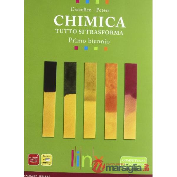 CHIMICA TUTTO SI TRASFORMA PRIMO BIENNIO