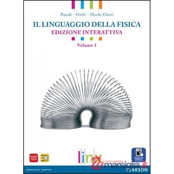 LINGUAGGIO FISICA 1 VOL + ITE + DIDASTORE