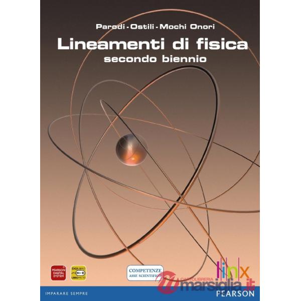 LINEAMENTI DI FISICA 2 BIENNIO