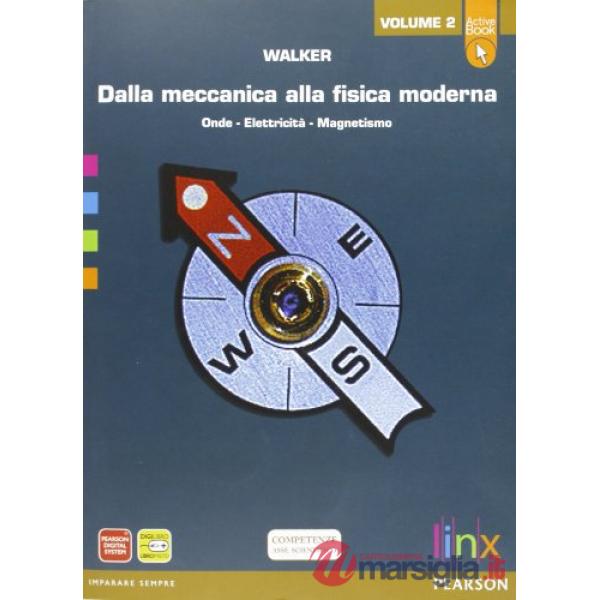 DALLA MECCANICA ALLA FISICA MODERNA 2 + AB