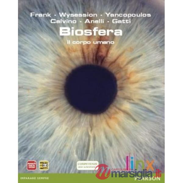 BIOSFERA IL CORPO UMANO