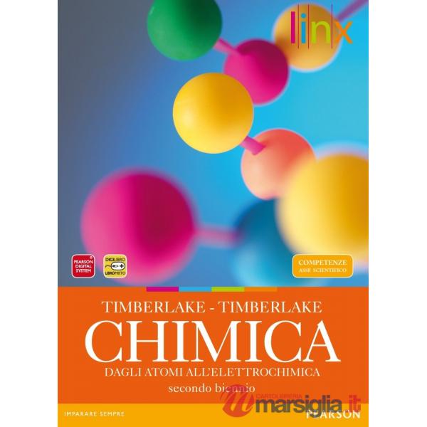 CHIMICA - SECONDO BIENNIO - DAGLI ATOMI ALL'ELETTROCHIMICA VERSIONE O