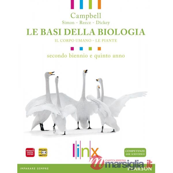 BASI BIOLOGIA A 2 BIENNIO + 5 ANNO CAMPBELL