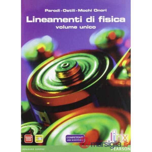 LINEAMENTI DI FISICA VOLUME UNICO