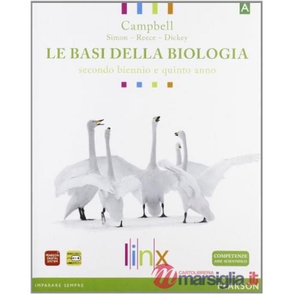 BASI BIOLOGIA PACK 2 BIENNIO + 5 ANNO CAMPBELL