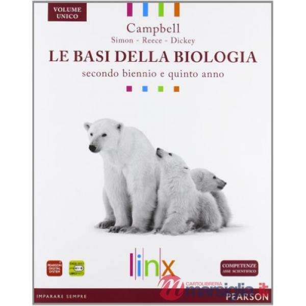 BASI DELLA BIOLOGIA 2 BIENNIO + 5 ANNO VOL. UNICO