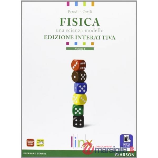 FISICA. SCIENZA MODELLO 1 VOL + ITE + DIDASTORE