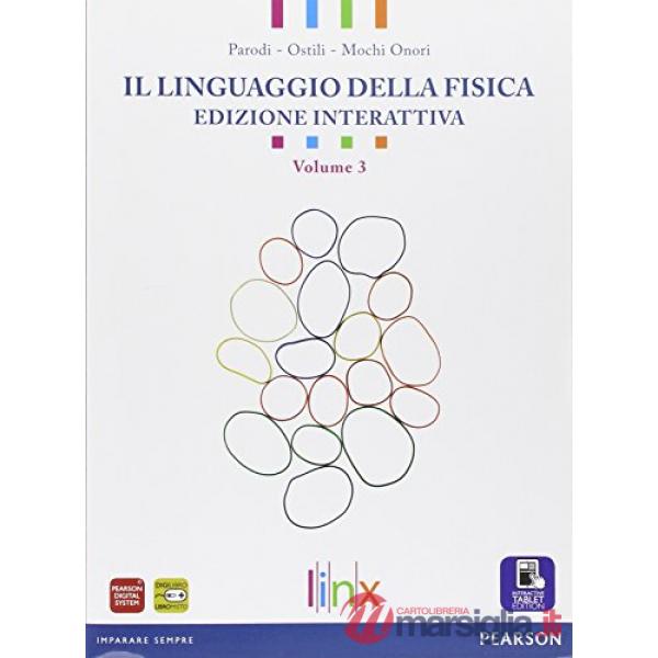 LINGUAGGIO FISICA 3 VOL + ITE