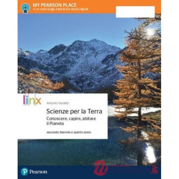 SCIENZE TERRA CONOSCERE, CAPIRE, ABIT PIANETA 2 BIENNIO ITE + DIDASTOR