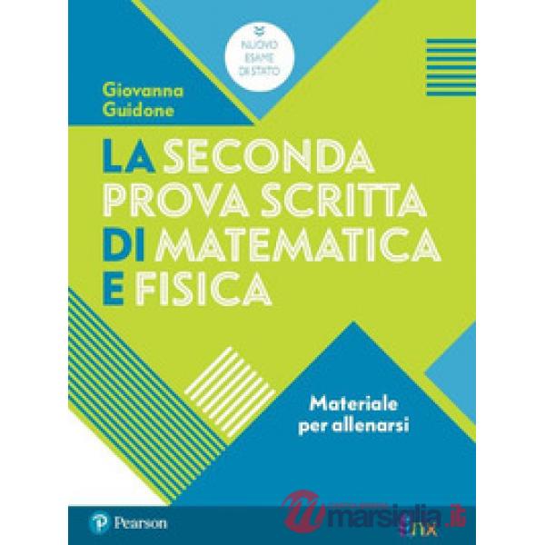 NUOVO ESAME STATO SECONDA PROVA MATEMATICA E FISICA