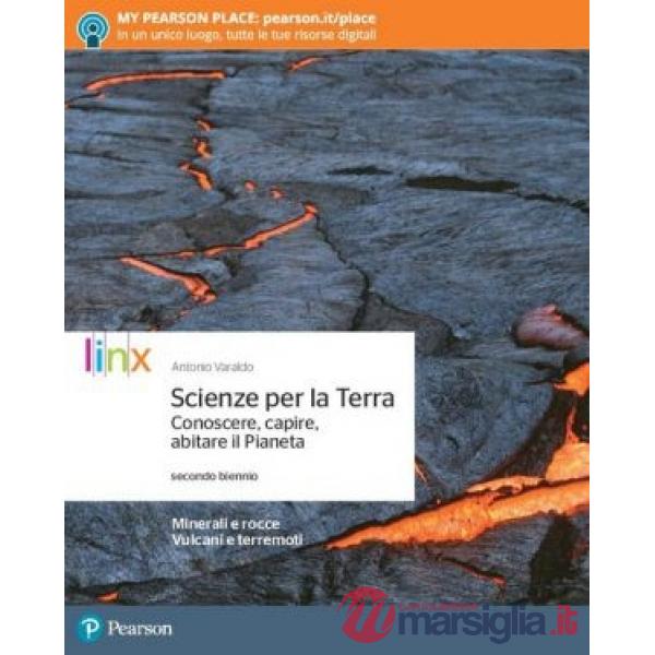 SCIENZE PER LA TERRA. CONOSCERE, CAPIRE, ABITARE IL PIANETA VOL. 5 ANN