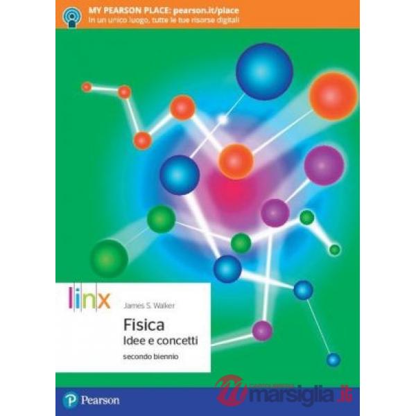 FISICA. IDEE CONCETTI 2 BIENNIO
