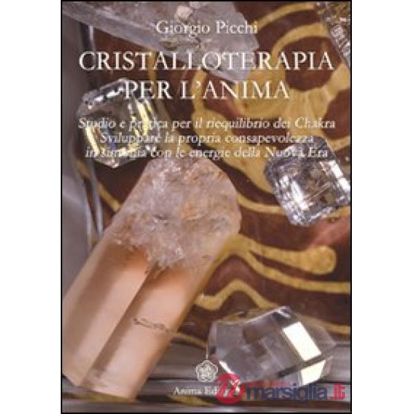 Cristalloterapia per l'anima