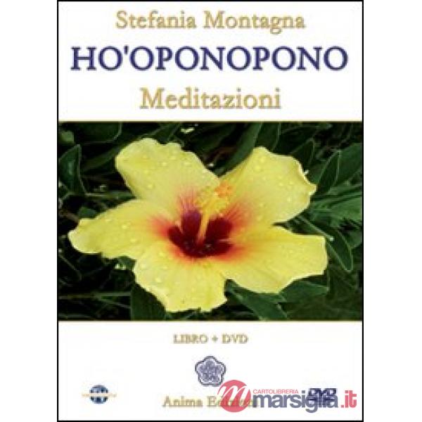 Ho'oponopono. Meditazioni. Con CD Audio. Con DVD