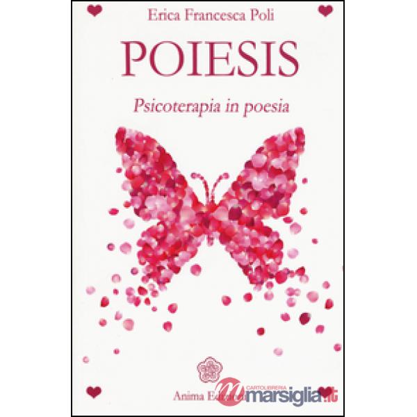 Poiesis. Psicoterapia in poesia