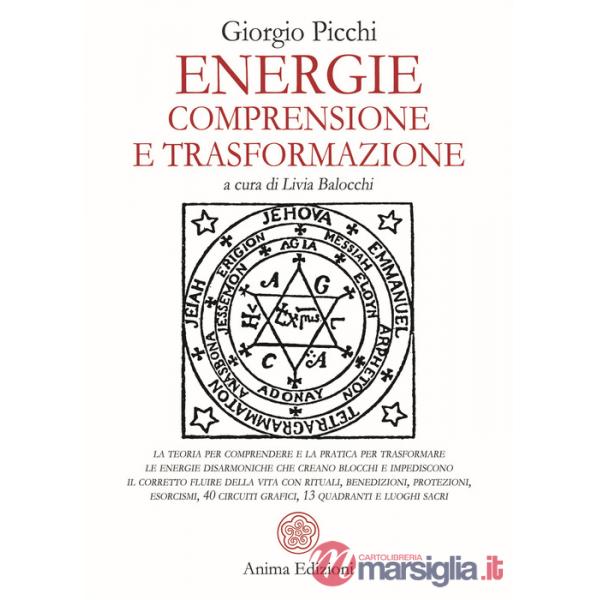 Energie. Comprensione e trasformazione
