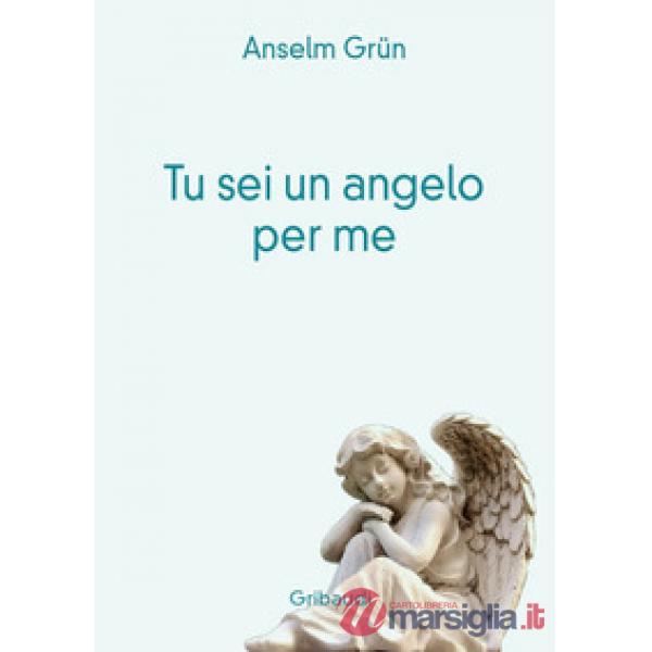 Tu sei un angelo per me