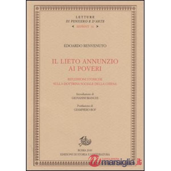Lieto annunzio ai poveri. Riflessioni storiche sulla dottrina sociale della Chie