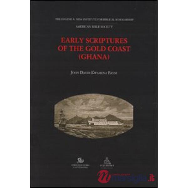 Early scriptures of the gold coast (Ghana)