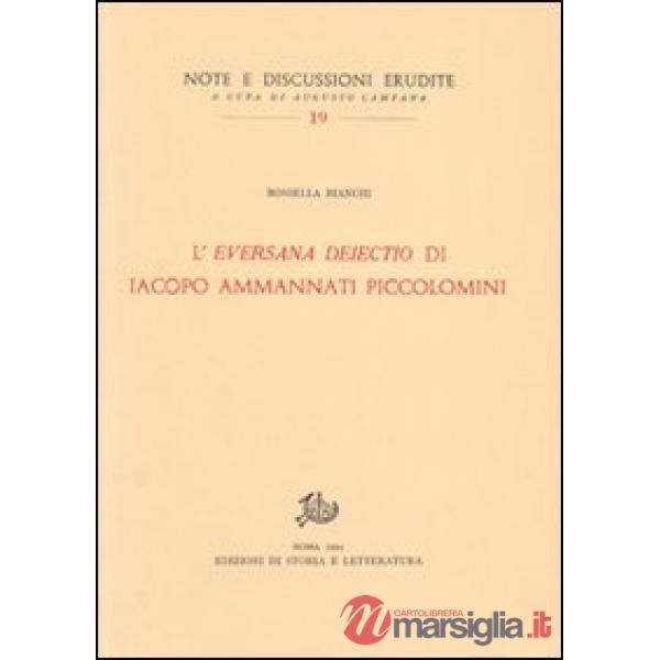 «L'eversana deiectio» di Iacopo Ammanati Piccolomini