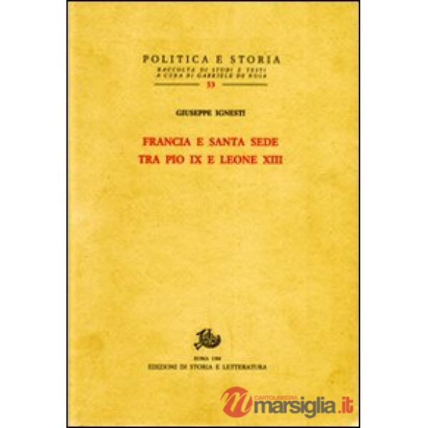 Francia e Santa Sede tra Pio IX e Leone XIII