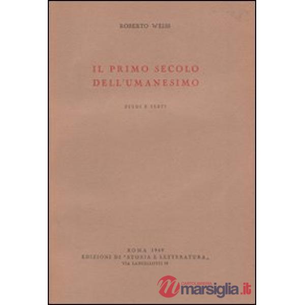 Primo secolo dell'umanesimo (Il)