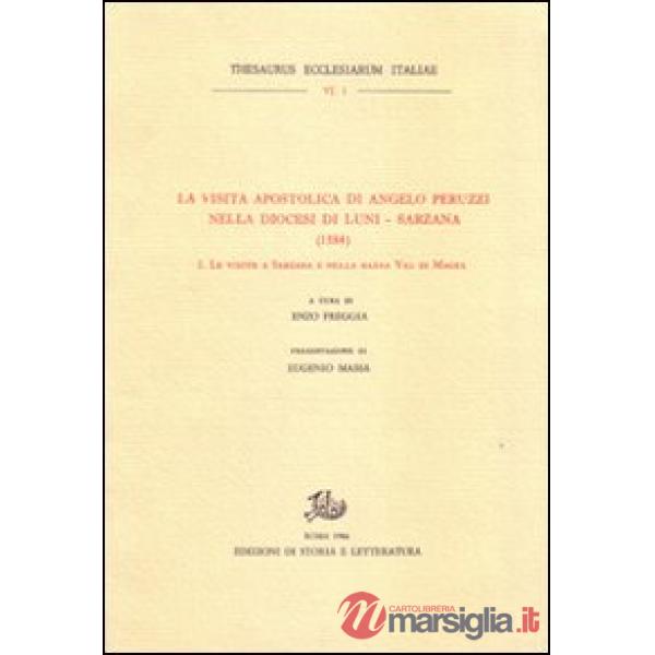 Visita pastorale di Angelo Peruzzi nella diocesi di Luni-Sarzana (1584) (La). Vo