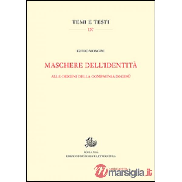 Maschere dell'identità. Alle origini della compagna di Gesù