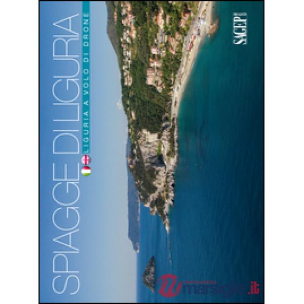 Spiagge di Liguria. Ediz. italiana e inglese