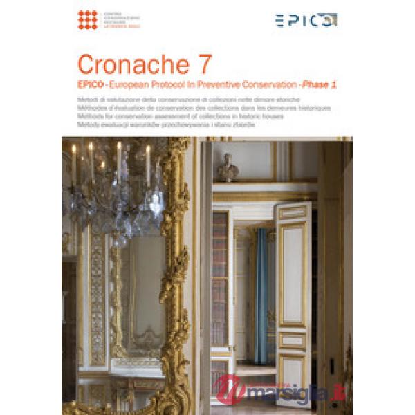 Cronache. Ediz. multilingue. Vol. 3: Metodi di valutazione della conservazione d