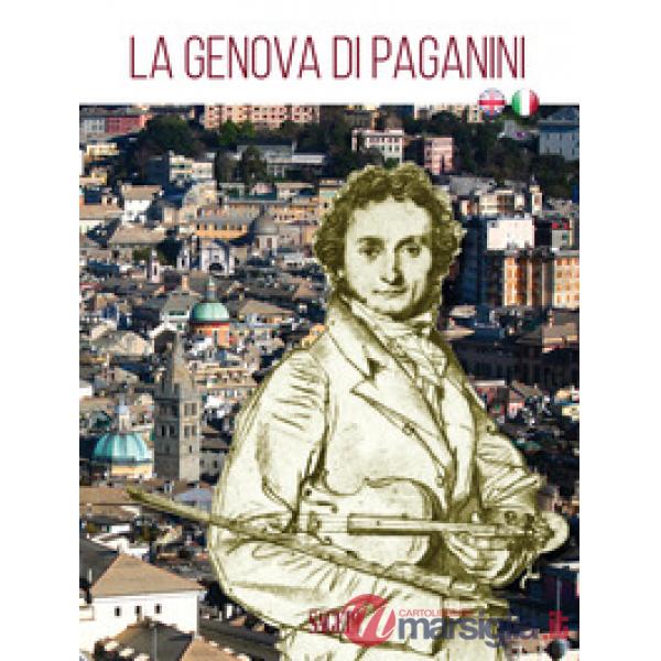 La Genova di Paganini. Guida alla città. Ediz. italiana e inglese
