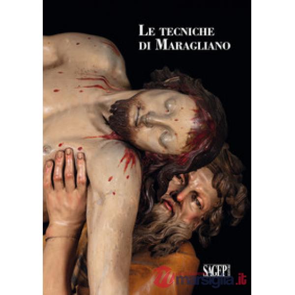 Tecniche di Maragliano (Le)