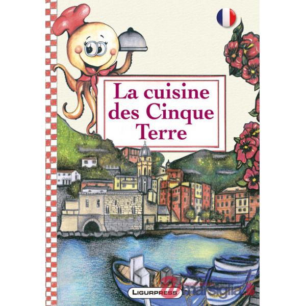 Cuisine des Cinque Terre (La)