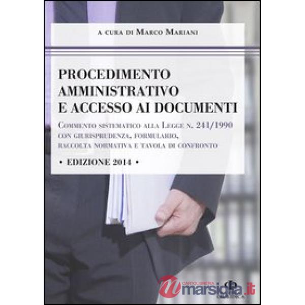 Procedimento amministrativo e accesso ai documenti