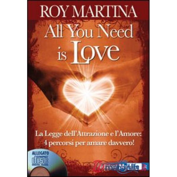 All you need is love. Con CD Audio