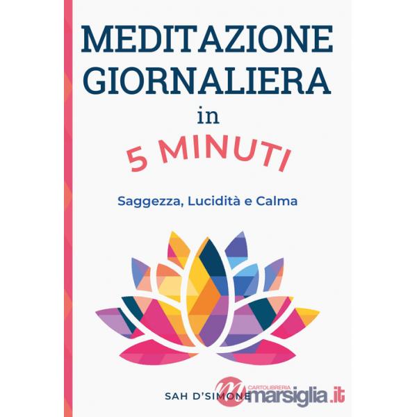 Meditazione giornaliera in 5 minuti