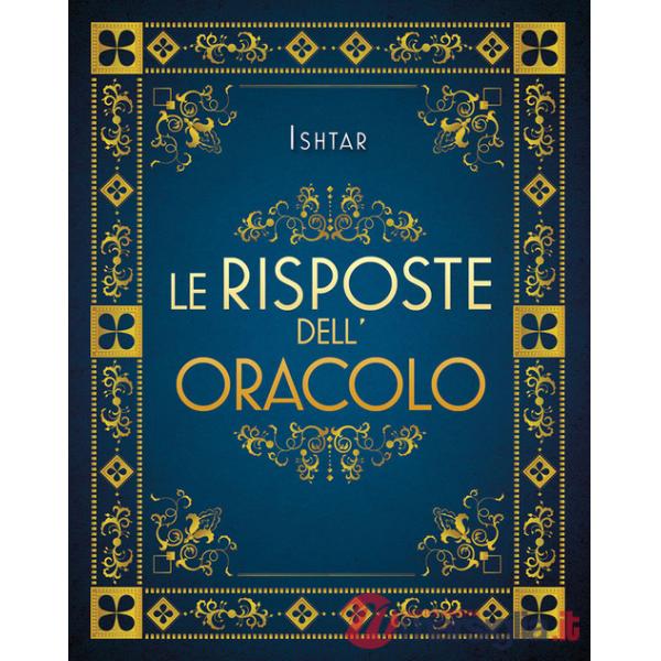Risposte dell'oracolo. Nuova ediz. (Le)