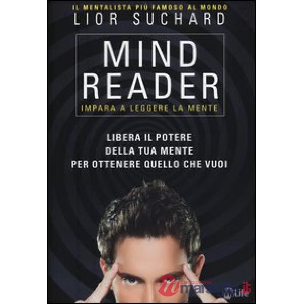 Mind reader. Impara a leggere la mente