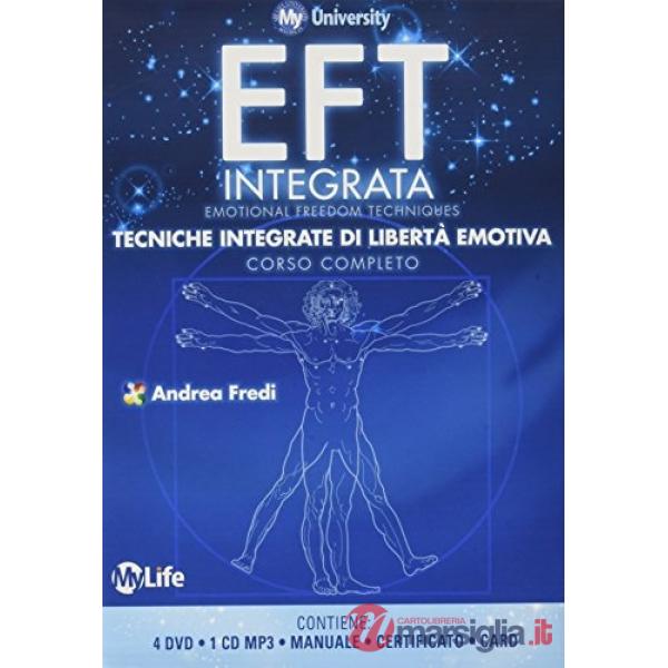 EFT integrata. Tecniche integrate di libertà emotiva. Con CD Audio formato MP3. Con 4 DVD
