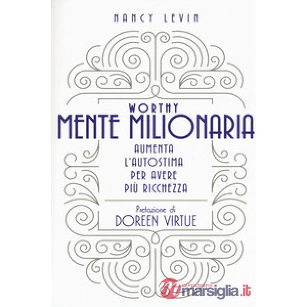 Worthy Mente millionaria