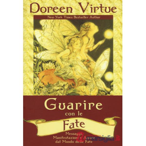 Guarire con le fate