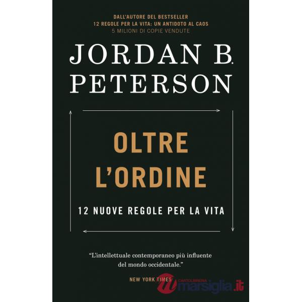 Oltre l'ordine. 12 nuove regole per la vita