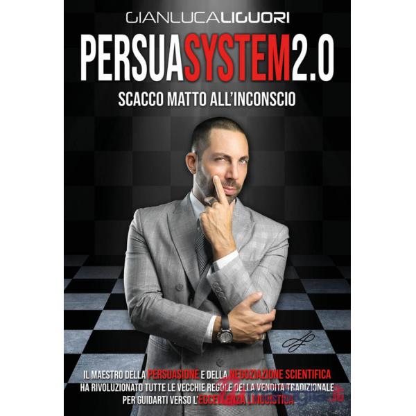 Persuasystem 2.0. Scacco matto all'inconscio