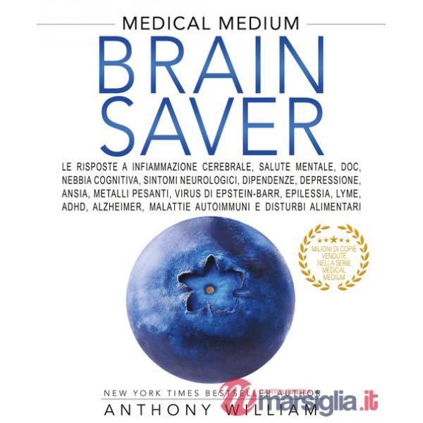 Medical medium. Brain saver