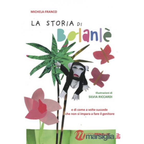 La storia di Bolanlè