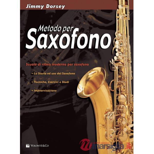 Metodo per saxofono. Scuola di ritmo moderno per saxofono. Nuova ediz.
