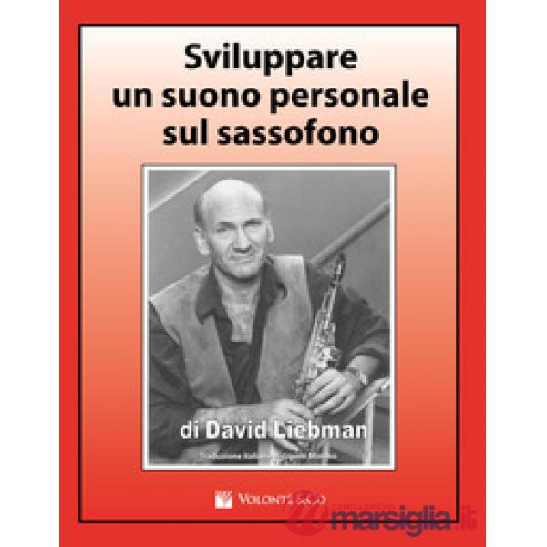 Sviluppare un suono personale sul sassofono